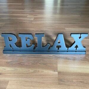 RELAX Cut Out Lettering Sign